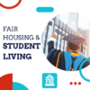 Fair Housing and Student Living