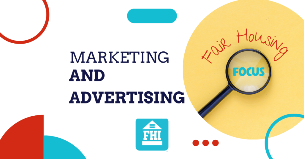 Fair Housing Marketing and Advertising