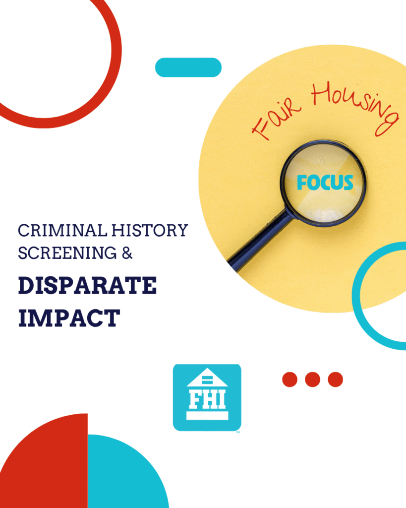 Fair Housing Focus Criminal History Screening and Disparate Impact Online Course