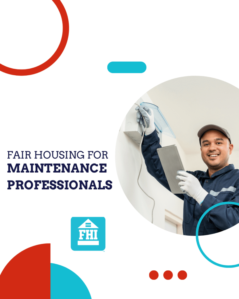 Fair Housing for Maintenance Professionals Online Course