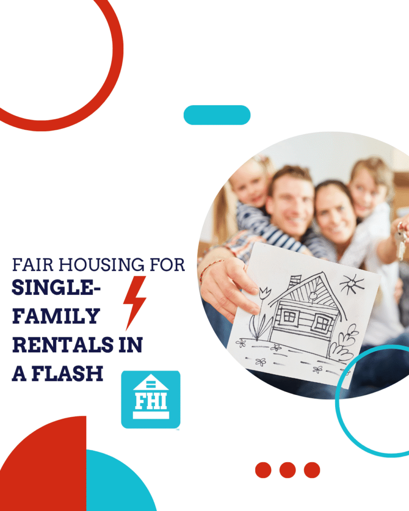 Fair Housing for Single Family Rentals in a Flash Online Course